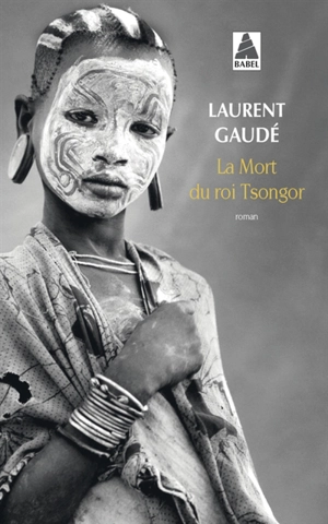 La mort du roi Tsongor - Laurent Gaudé