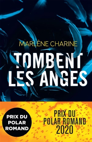 Tombent les anges - Marlène Charine