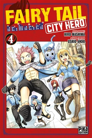 Fairy Tail : city hero. Vol. 4 - Ushio Ando