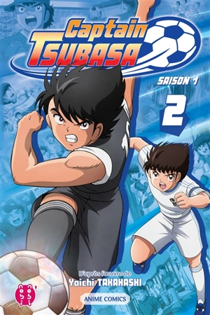 Captain Tsubasa : saison 1. Vol. 2 - Captain Tsubasa Committee