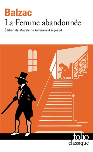 La femme abandonnée - Honoré de Balzac