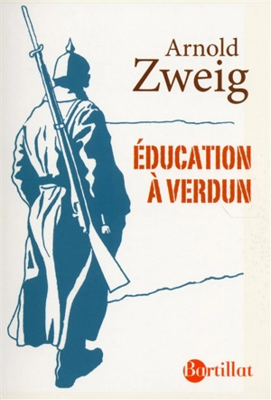 Education à Verdun - Arnold Zweig