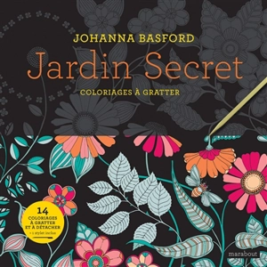 Jardin secret : coloriages à gratter - Johanna Basford