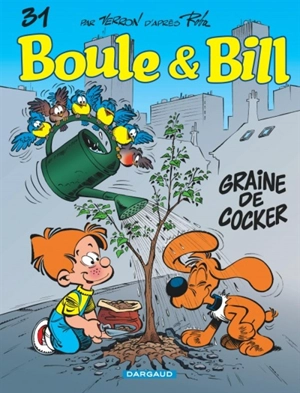 Boule et Bill. Vol. 31. Graine de cocker - Verron