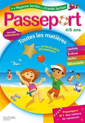 Passeport de la moyenne section à la grande section, 4-5 ans : toutes les matières - Marie-Christine Exbrayat