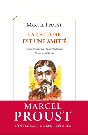 La lecture est une amitié : et autres préfaces - Marcel Proust