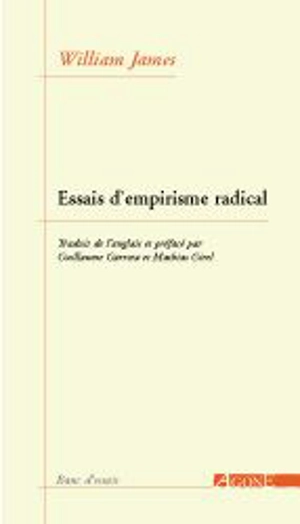 Essais d'empirisme radical - William James