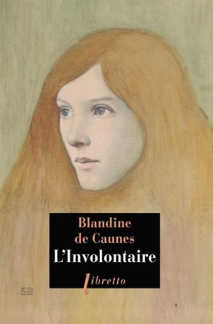 L'involontaire - Blandine de Caunes