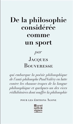 De la philosophie considérée comme un sport - Jacques Bouveresse