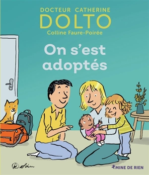 On s'est adoptés - Catherine Dolto-Tolitch