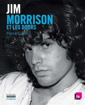 Jim Morrison et les Doors - Patrick Coutin