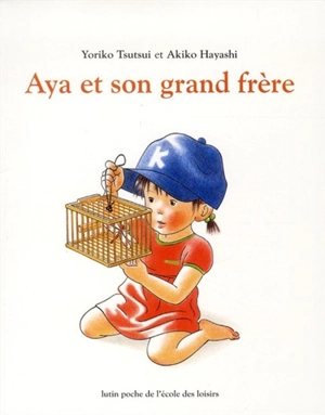 Aya et son grand frère - Yoriko Tsutsui