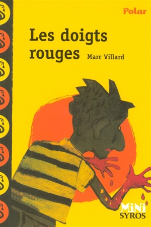 Les doigts rouges - Marc Villard