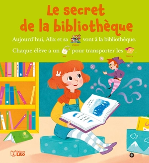 Le secret de la bibliothèque - Françoise Bobe