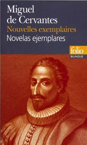 Nouvelles exemplaires. Novelas ejemplares - Miguel de Cervantes Saavedra