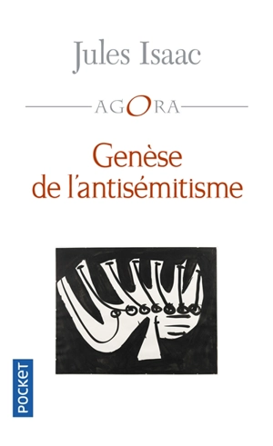 Génèse de l'antisémitisme : essai historique - Jules Isaac