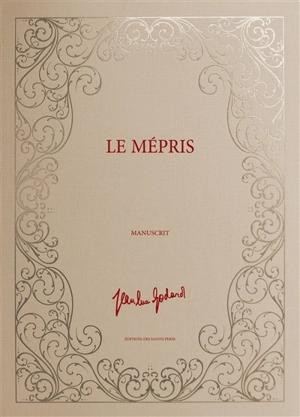 Le mépris : manuscrit - Jean-Luc Godard