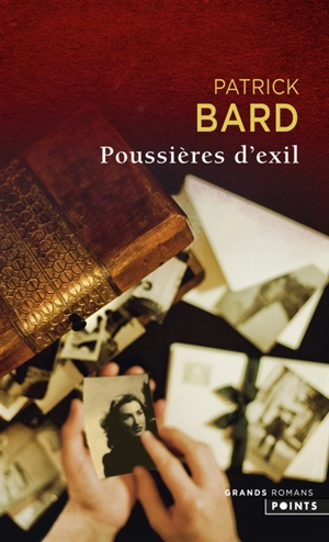 Poussières d'exil - Patrick Bard