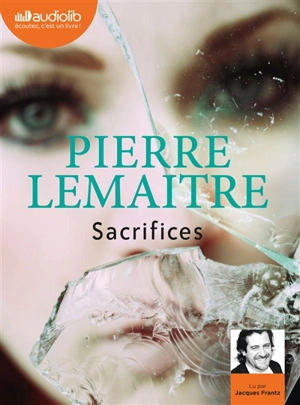 Sacrifices - Pierre Lemaitre