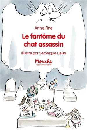 Le fantôme du chat assassin - Anne Fine