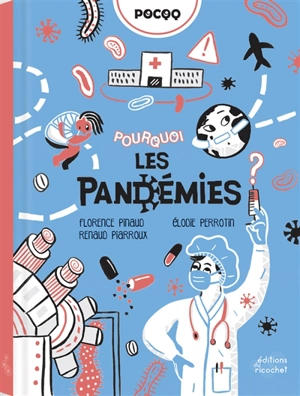 Pourquoi les pandémies ? - Florence Pinaud