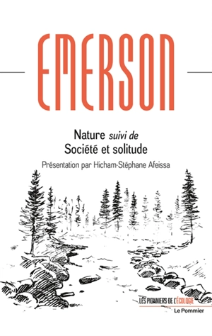 Nature. Société et solitude - Ralph Waldo Emerson