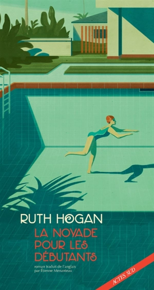 La noyade pour les débutants - Ruth Hogan