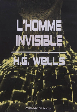 L'homme invisible - Herbert George Wells