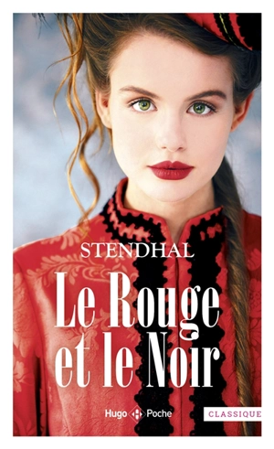 Le rouge et le noir - Stendhal