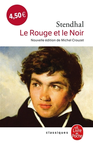 Le rouge et le noir : chronique de 1830 - Stendhal