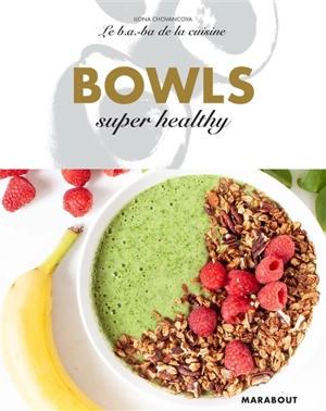 Bowls super healthy - Ilona Chovancova