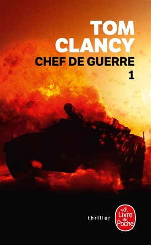 Chef de guerre. Vol. 1 - Tom Clancy