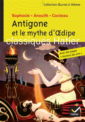 Antigone et le mythe d'Oedipe - Sophocle