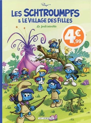 Les Schtroumpfs & le village des filles. Vol. 1. La forêt interdite - Alain Jost