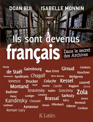 Ils sont devenus français : dans le secret des archives - Doan Bui