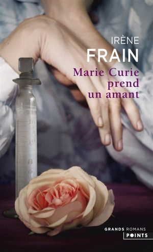 Marie Curie prend un amant - Irène Frain Le Pohon