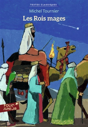 Les rois mages - Michel Tournier