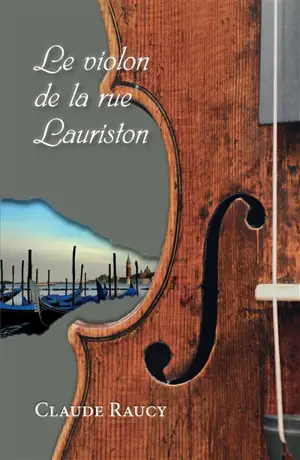 Le violon de la rue Lauriston - Claude Raucy