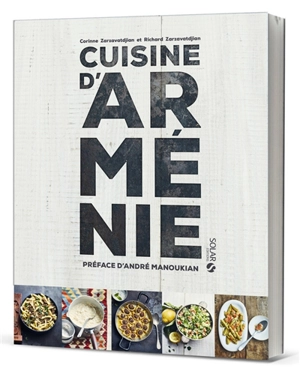 Cuisine d'Arménie - Corinne Zarzavatdjian