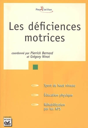 Les déficiences motrices