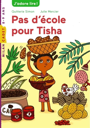 Pas d'école pour Tisha - Quitterie Simon