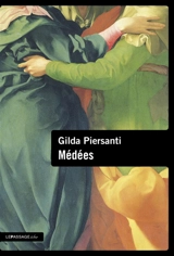 Médées - Gilda Piersanti