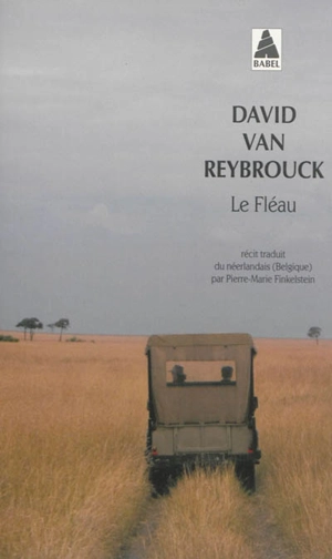 Le fléau : récit - David Van Reybrouck