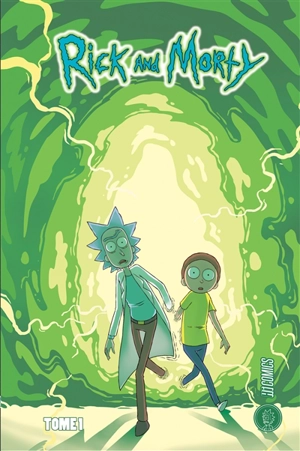 Rick and Morty. Vol. 1 - Zac Gorman