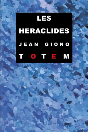 Les héraclides - Jean Giono