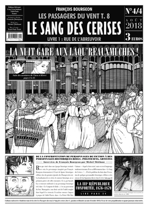 Les passagers du vent. Vol. 8. Le sang des cerises. Vol. 1. Rue de l'abreuvoir : quatrième partie - François Bourgeon