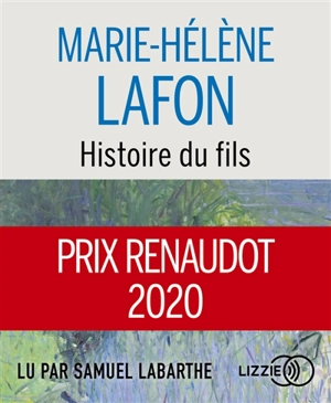 Histoire du fils - Marie-Hélène Lafon