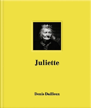 Juliette - Denis Dailleux