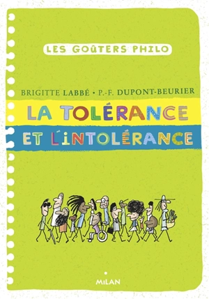 La tolérance et l'intolérance - Brigitte Labbé