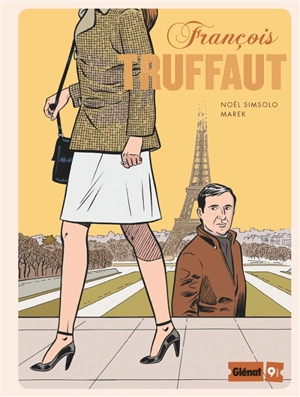 François Truffaut - Noël Simsolo